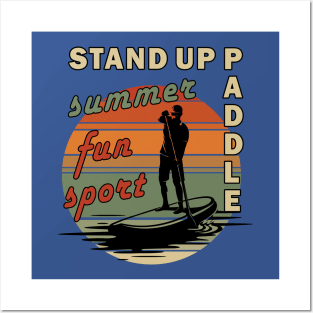 Stand Up Paddle Sup Summer Fun Sport Posters and Art